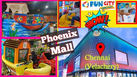 fun city phoenix mall|Fun City Pheonix Mall Velachery .